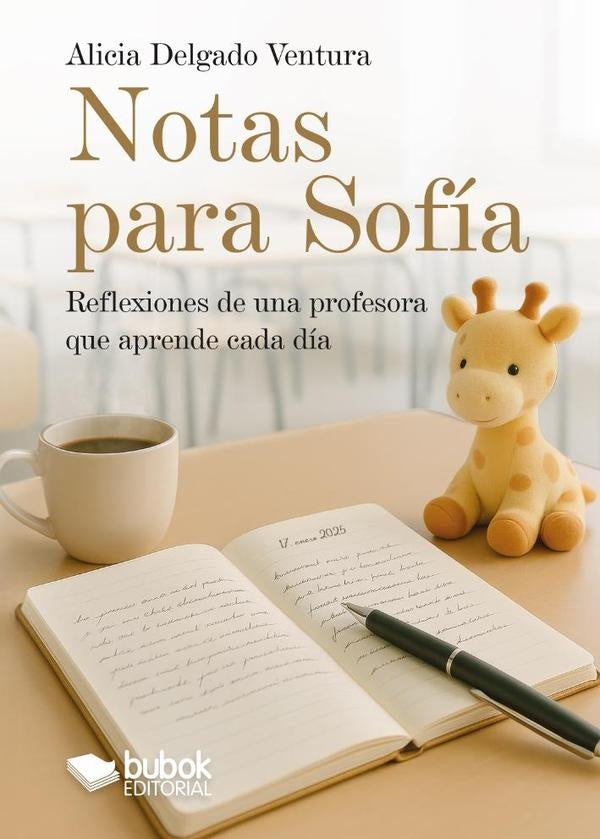 Notas para Sofia | AliciaDelgado Ventura