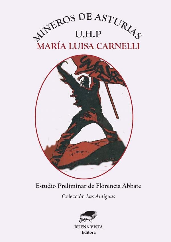 Mineros de asturias | MARiALUISA CARNELLI