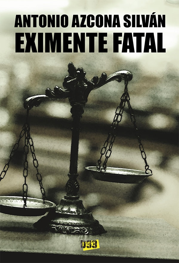 Eximente fatal | AntonioAzcona Silvan