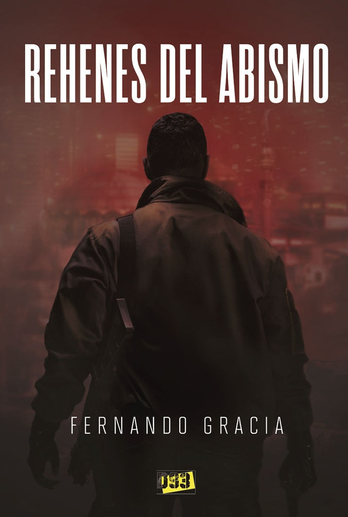 Rehenes del abismo | Fernando Gracia