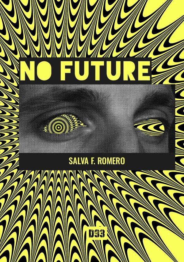 No future | SalvaF. Romero