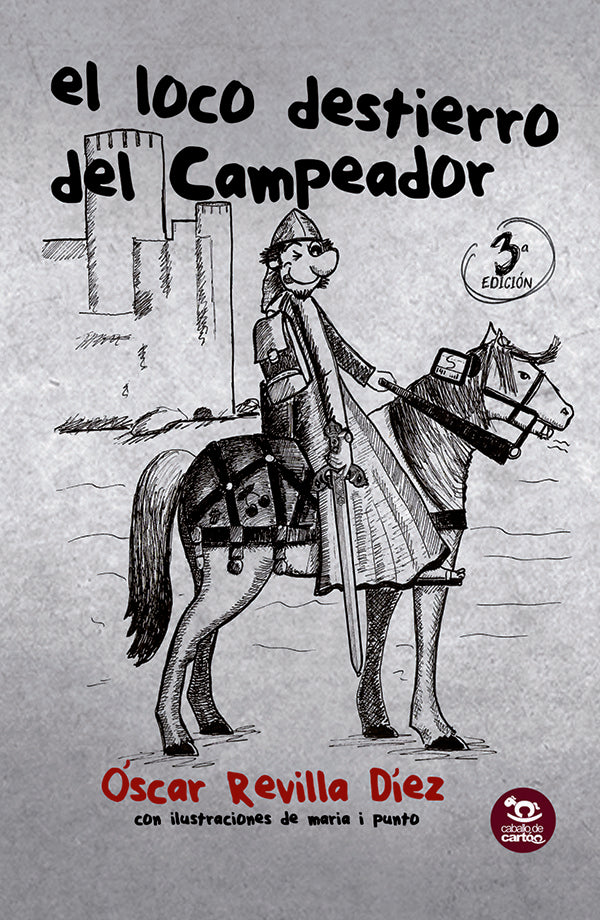 El loco destierro del Campeador | mariai punto