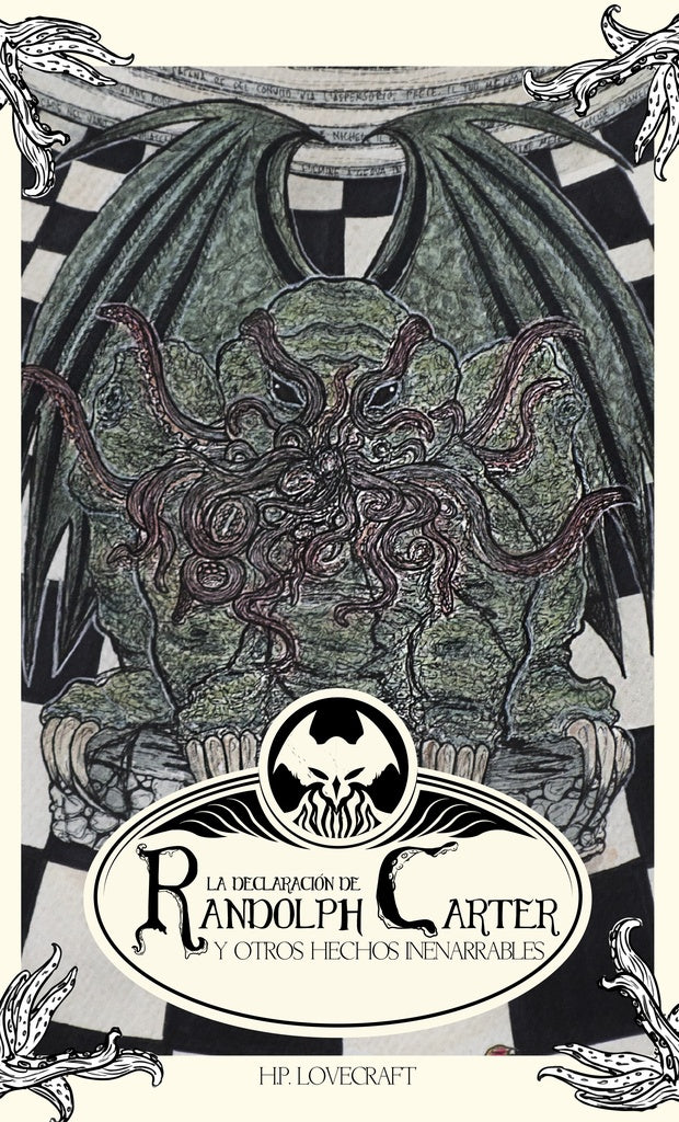 La declaracion de Randolph Carter y otros hechos inenarrables | H.P.LOVECRAFT - A. DERLETH