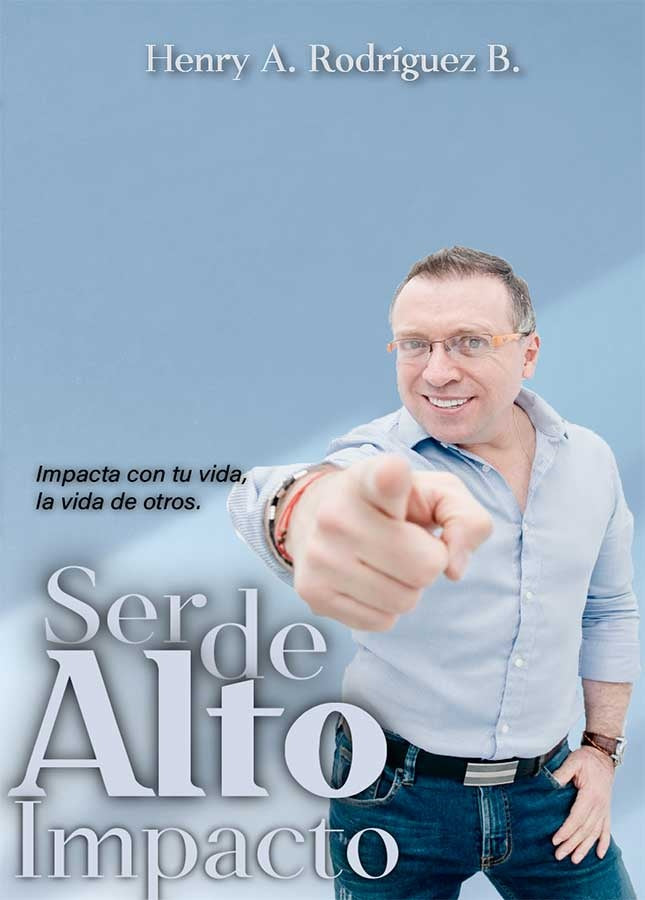 Ser de alto impacto | Rodriguez Henry