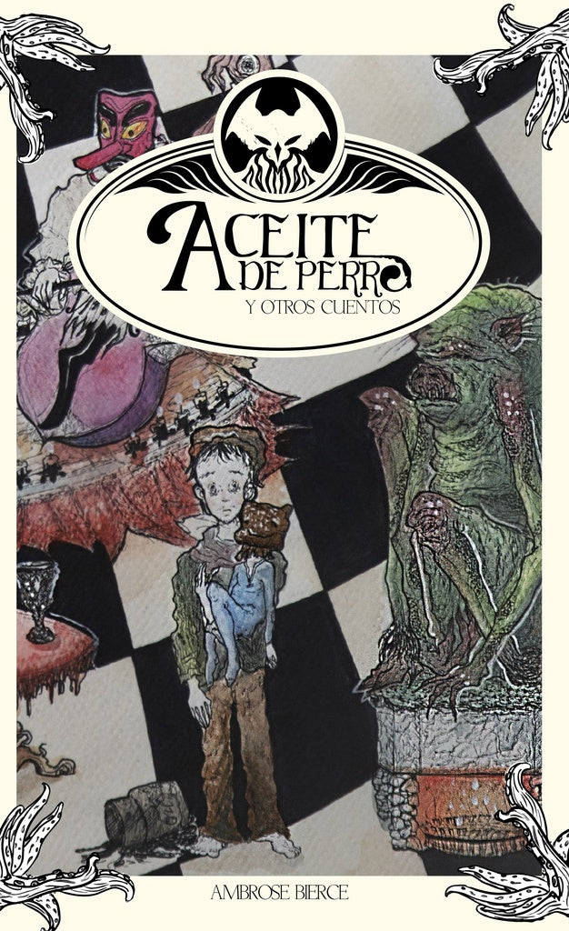 Aceite de perro y otros cuentos | Ambrose Bierce