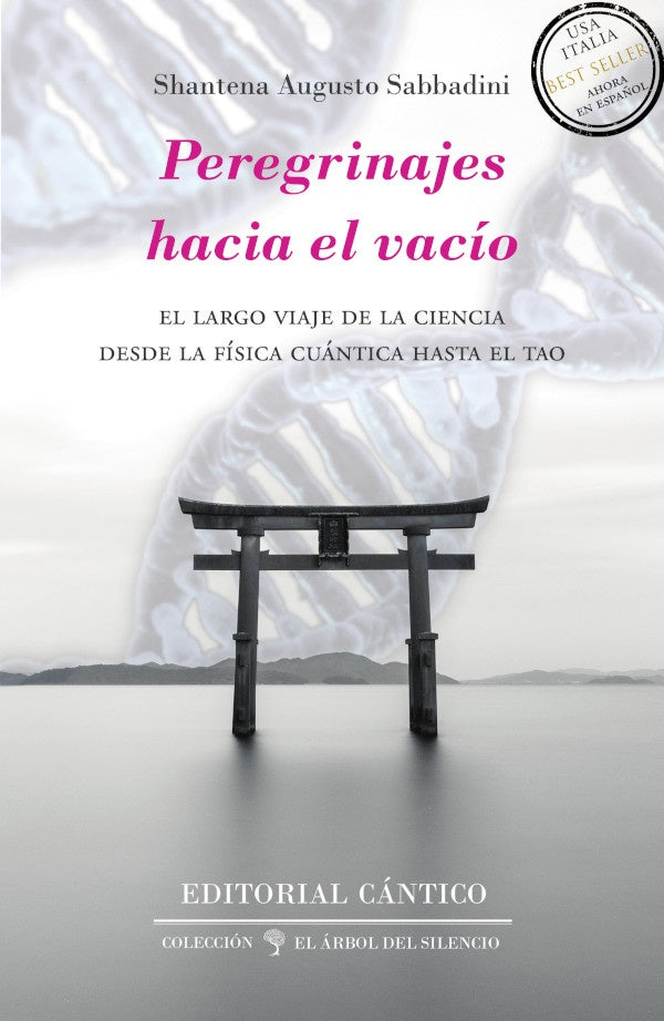 Peregrinajes hacia el vacio | ShantenaAugusto Shantena