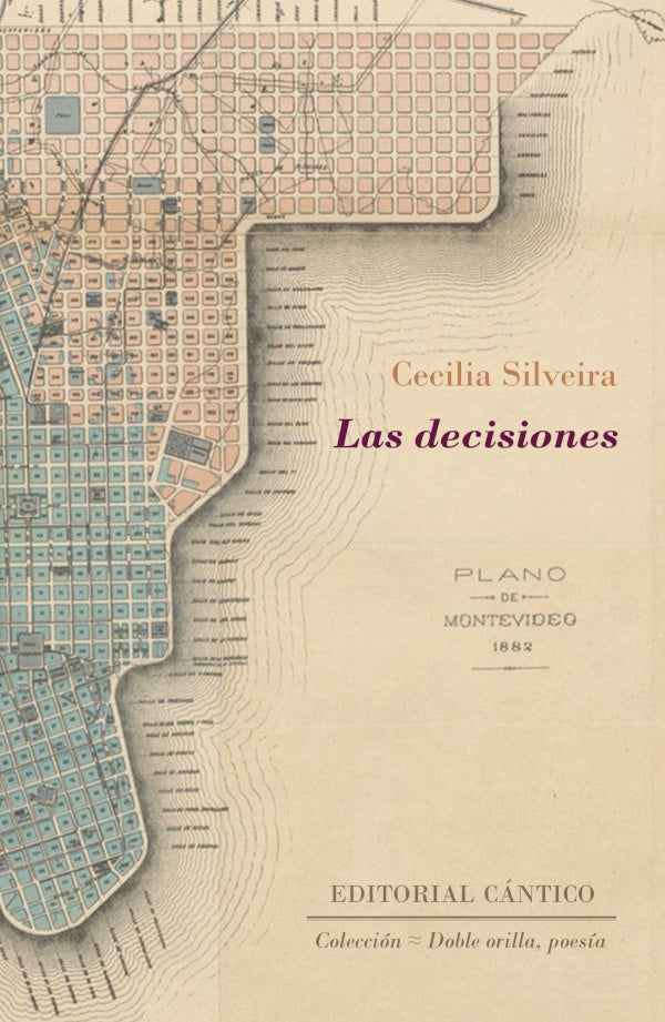 Las decisiones | Cecilia Silveira