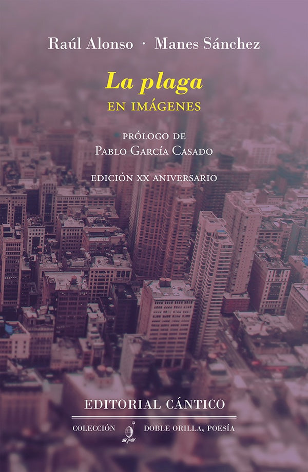 La plaga | Raul Alonso