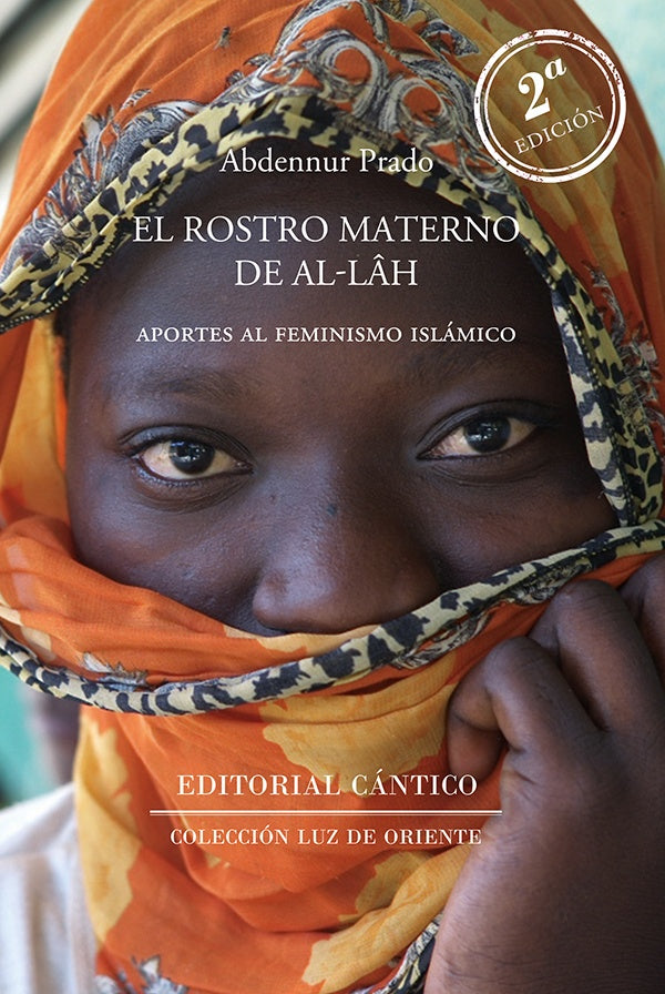 El rostro materno de Allah 2? ed | ABDENNUR PRADO