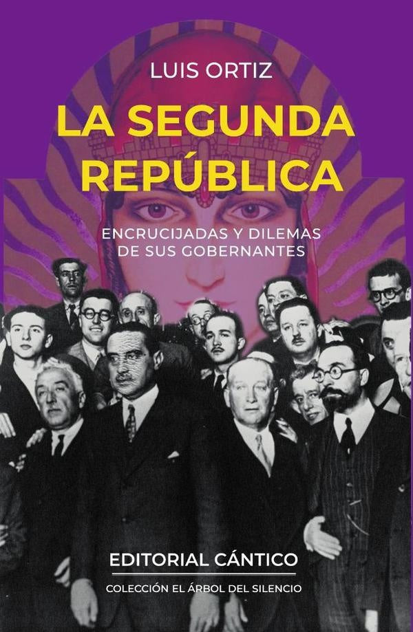 La Segunda Republica | Luis Ortiz