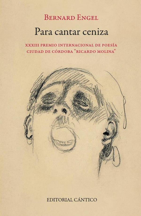 Para cantar ceniza | Bernard Engel