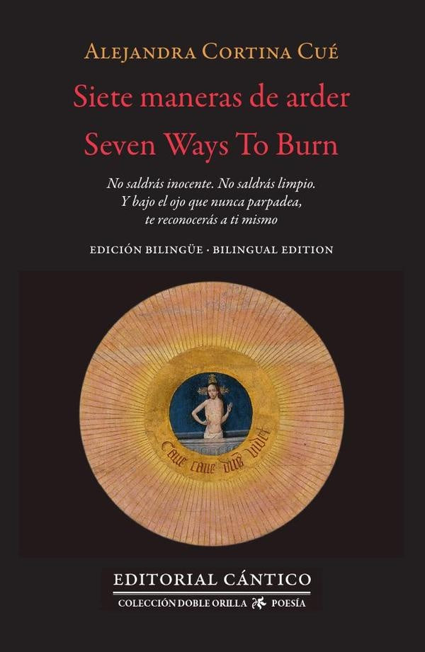 Siete maneras de arder | AlejandraLuisaCortina Cue