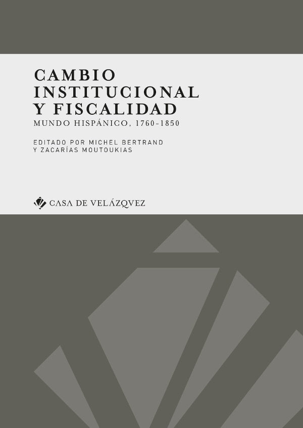 Cambio institucional y fiscalidad | Zacarias Moutoukias