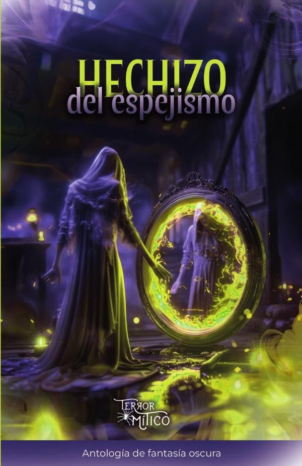 Hechizo del espejismo | VALENTINABUSTAMANTE MAGNOLI