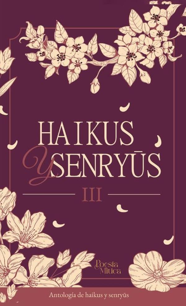 Haikus y senryus lll | EditorialMitico S.A.S.