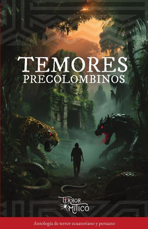 Temores precolombinos | EditorialMitico S.A.S.