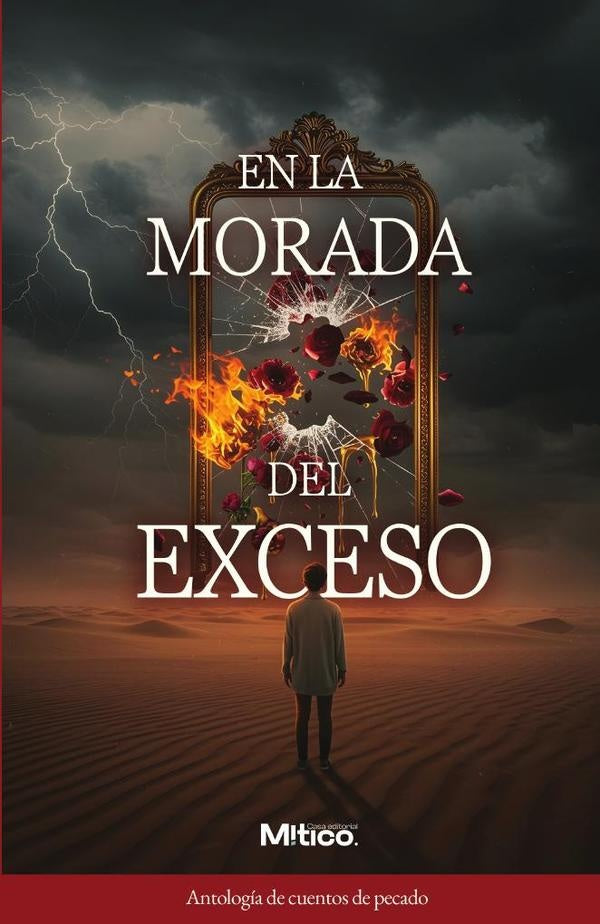 En la morada del exceso | EditorialMitico S.A.S.