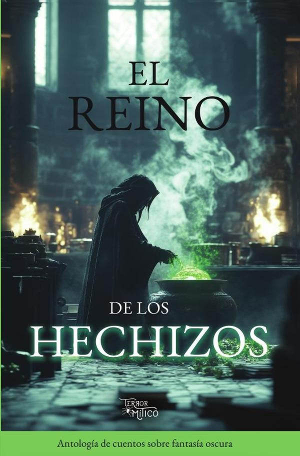 El reino de los hechizos | EditorialMitico S.A.S.