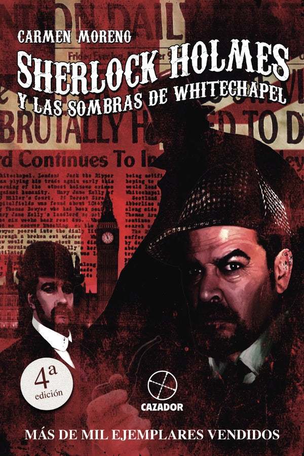 Sherlock Holmes y las sombras de Whitechapel | Carmen Moreno