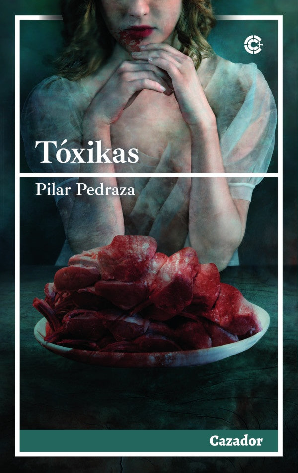 Toxikas | Pilar Pedraza
