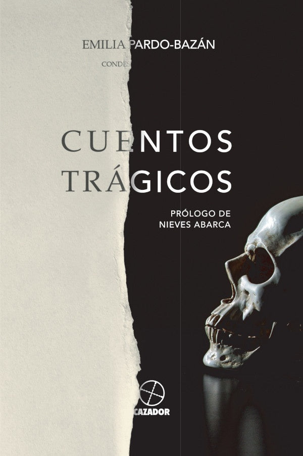 Cuentos tragicos | EMILIAPARDO BAZAN