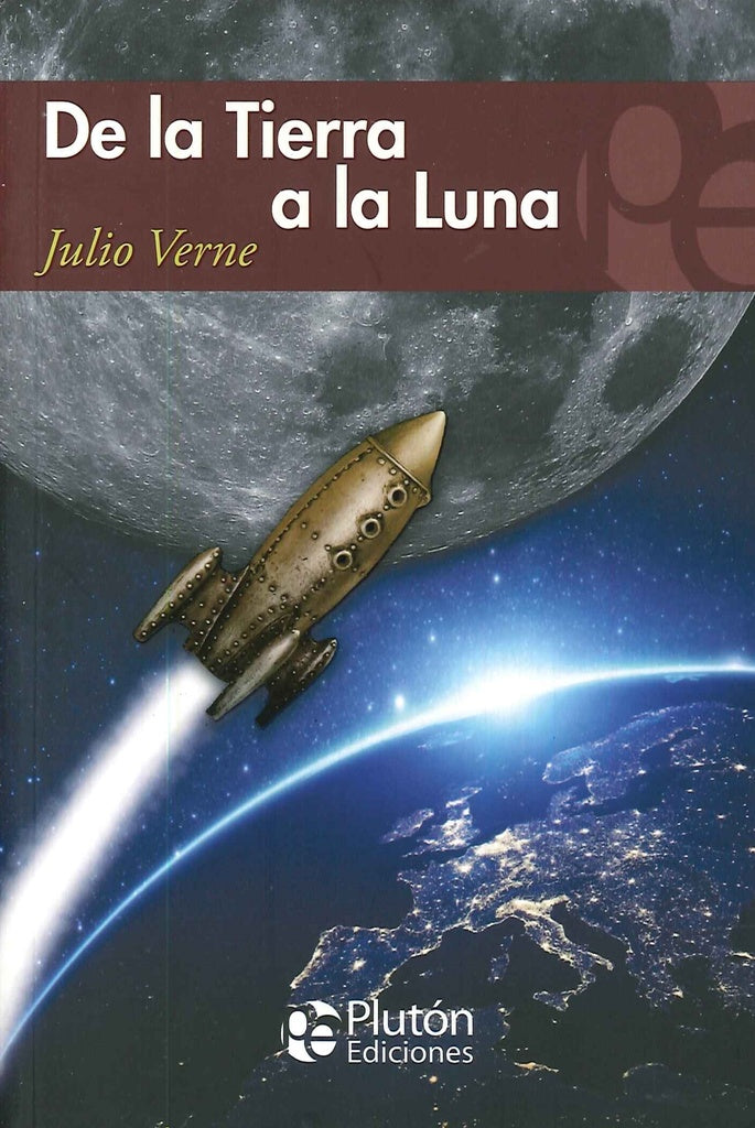 De la Tierra a la Luna | JULIO VERNE