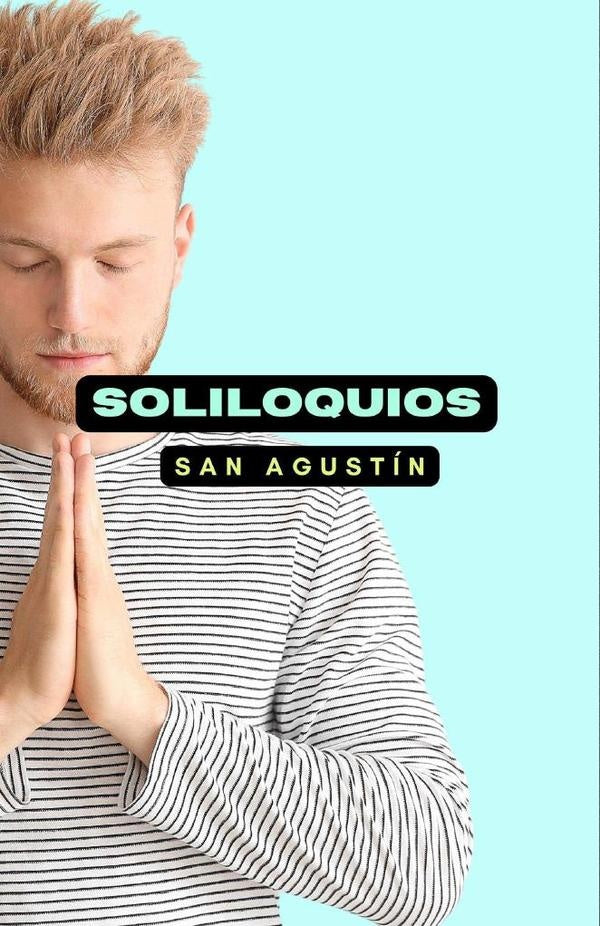 Soliloquios | San Agustín