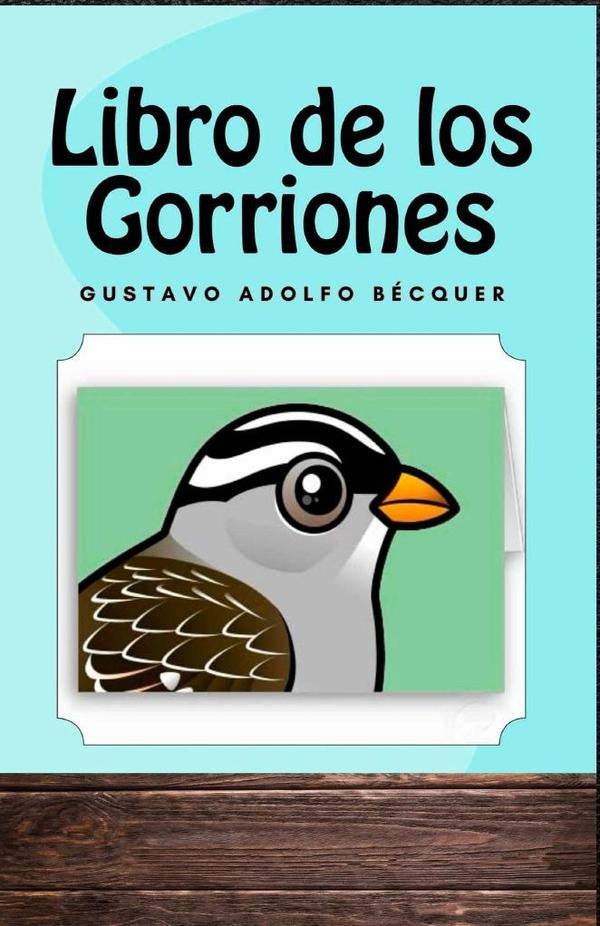 Libro de los Gorriones | GustavoAdolfo Becquer