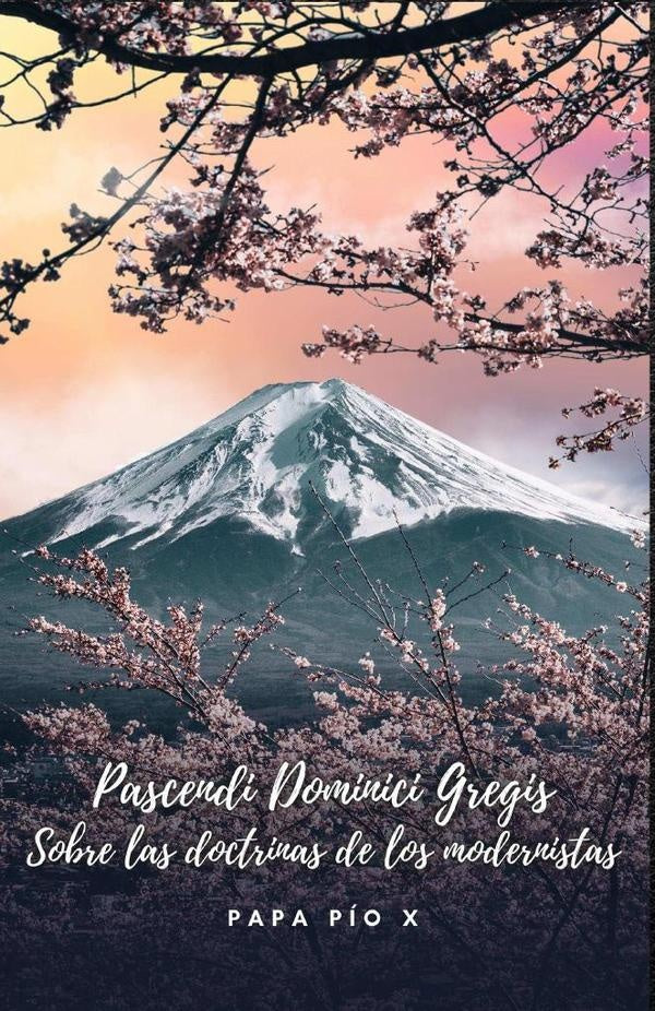 Pascendi Dominici Gregis | PapaPio X