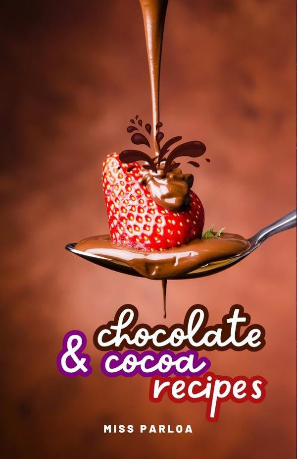 Chocolate & Cocoa Recipes | Miss Parloa