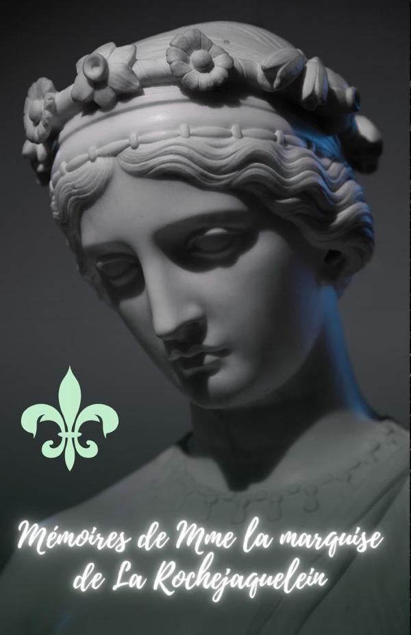 Memoires De Mme La Marquise De La Rochejaquelein | MarquiseDeLa Rochejaquelein
