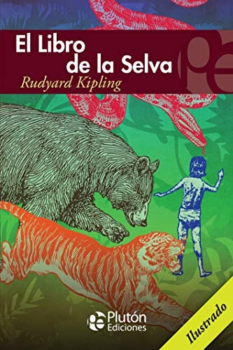 El Libro de la Selva | RUDYARD KIPLING