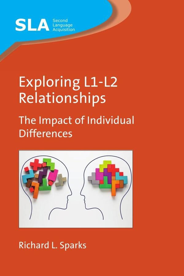 Exploring L1-L2 Relationships | RichardL. Sparks