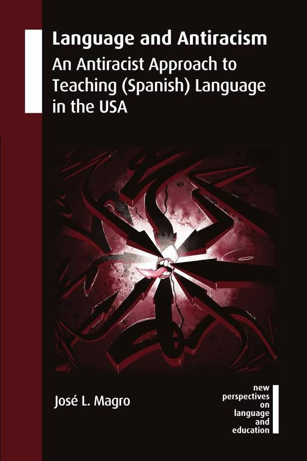 Language and Antiracism | JoseL. Magro
