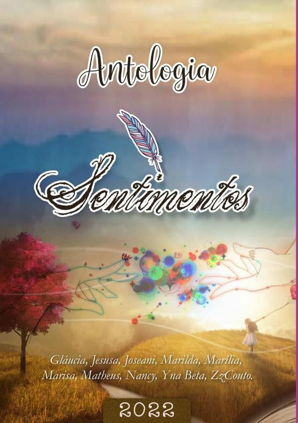 Sentimentos | ZzCoutoYnaBetaNancyMatheusMarisaMariliaMarildaJose