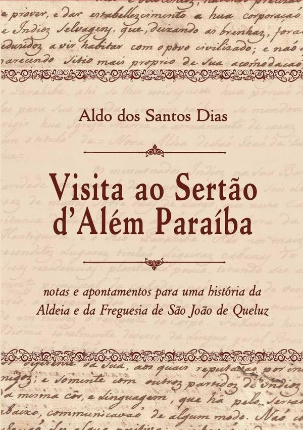 Visita Ao Sert?o Dalem Paraiba | AldoDosSantos Dias