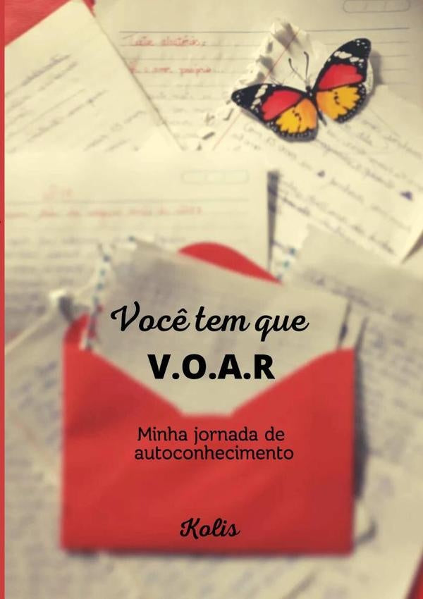 Voc? Tem Que V.o.a.r. | Kolis
