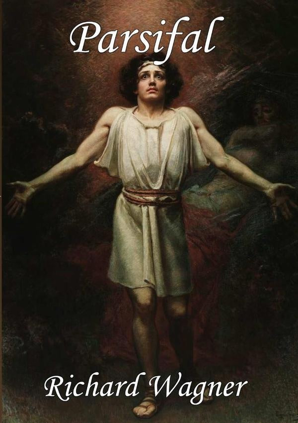 Parsifal | Richard Wagner