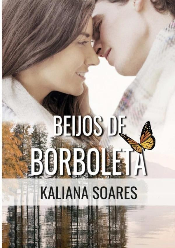 Beijos De Borboleta | Kaliana Soares