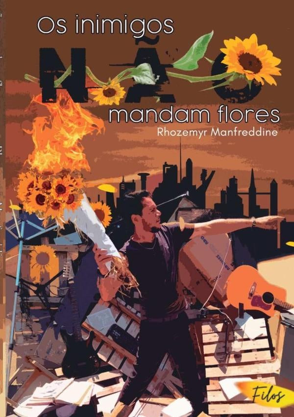 Os Inimigos N?o Mandam Flores | Rhozemyr Manfreddine