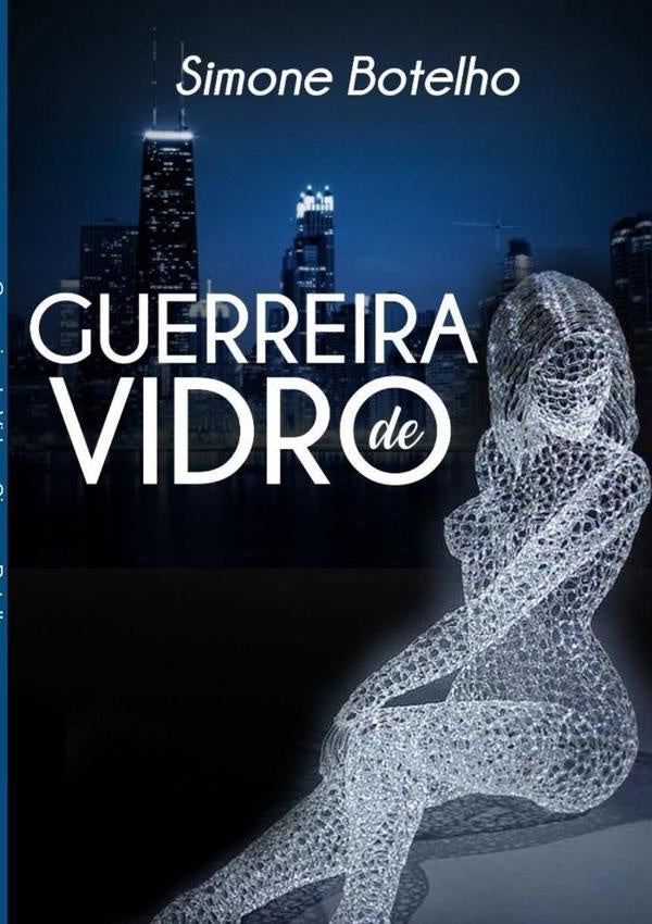 Guerreira De Vidro | Simone Botelho