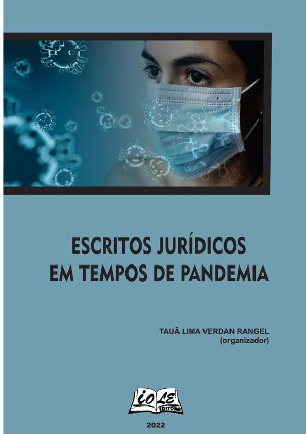Escritos Juridicos Em Tempos De Pandemia | Tau?LimaVerdanRangel (organizador)