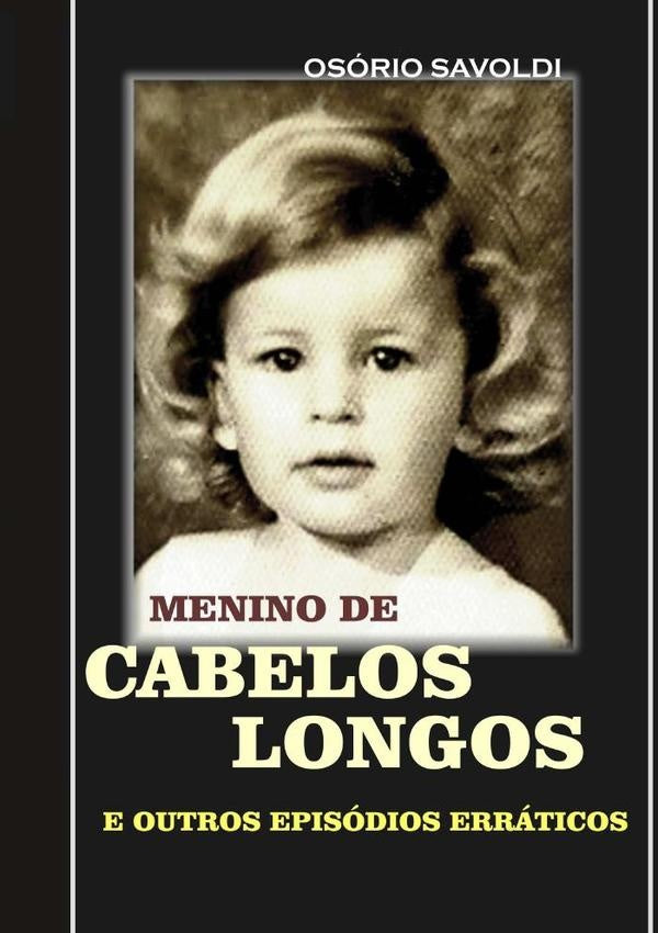 Menino De Cabelos Longos | Osorio Savoldi