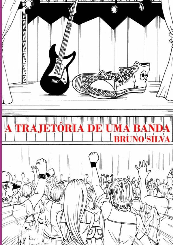 A Trajetoria De Uma Banda | Bruno Silva