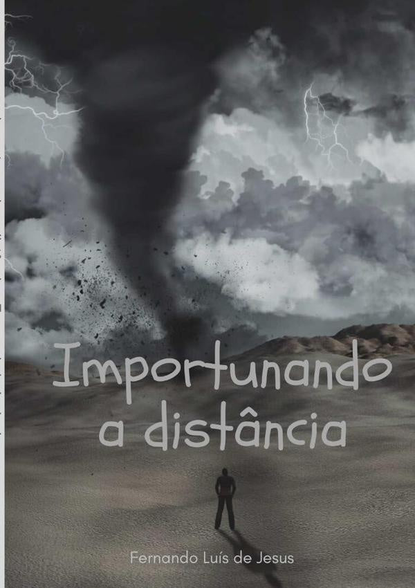 Importunando A Dist?ncia | FernandoLuisDe Jesus