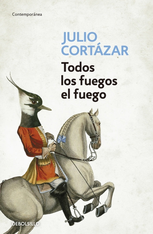 Todos los fuegos el fuego | Julio Cortázar