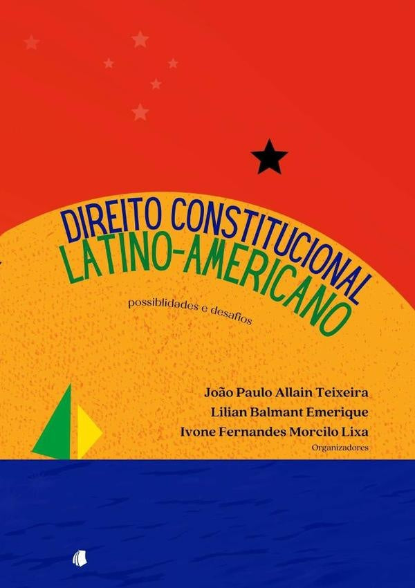 Direito Constitucional Latino-americano | PauloAllain Teixeira