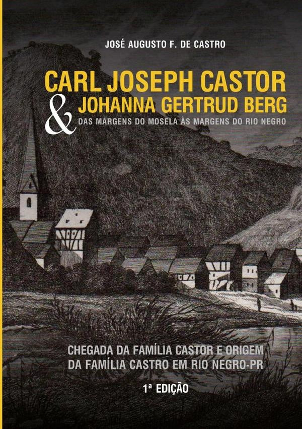 Carl Joseph Castor & Johanna Gertrud Berg. Das Margens Do Mosela ?s Margens Do Rio Negro. | JoseAugustreoF.De Castro