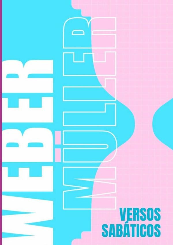 Versos Sabaticos | Weber M?ller