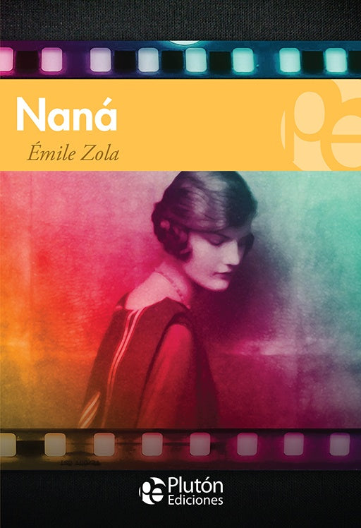 Naná | EMILE ZOLA